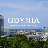 Gdynia atrakcje: wysokie budynki, diabelski młyn i port. Widok na miasto i morze.