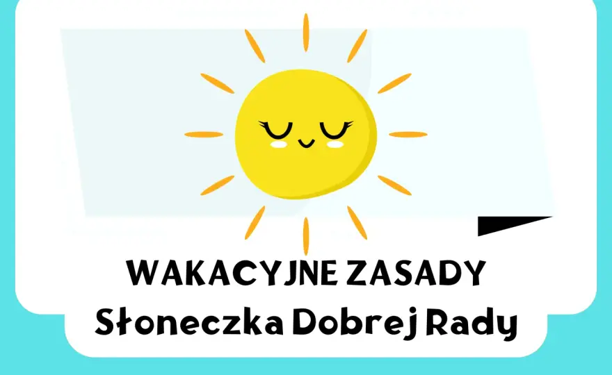 Bezpieczne wakacje bez stresu - praktyczne zasady dla każdego