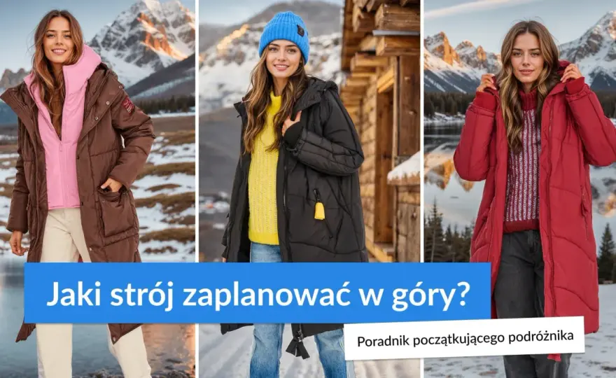 Kurtka w góry - jak wybrać ją do pogody i trasy?