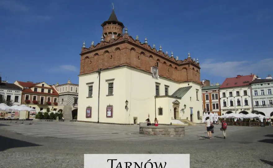Tarnów w 1 dzień - Gotowy plan zwiedzania miasta